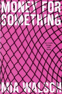 Money for Something - Book Cover