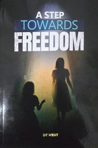 A Step Towards Freedom Book Cover